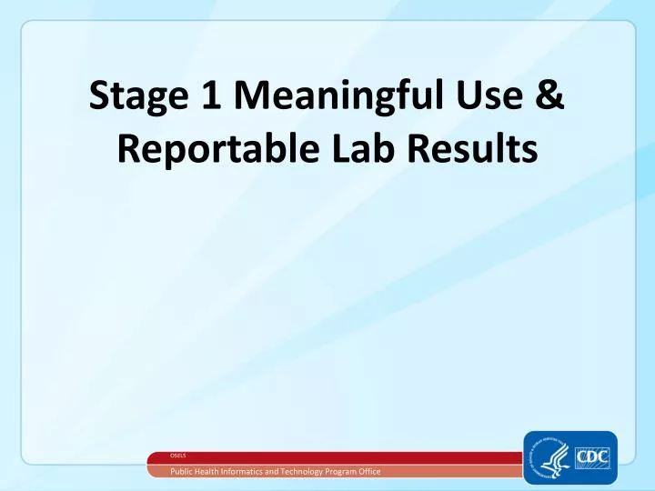 stage 1 meaningful use reportable lab results