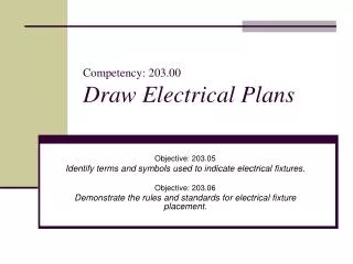 Competency: 203.00 Draw Electrical Plans