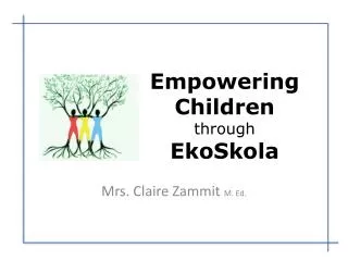 Empowering Children through EkoSkola