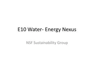 E10 Water- Energy Nexus