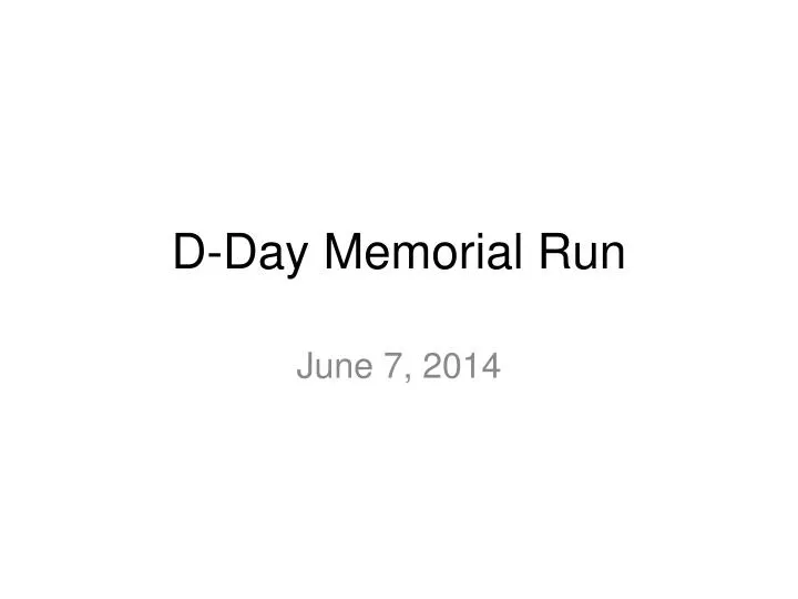 d day memorial run