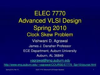 ELEC 7770 Advanced VLSI Design Spring 2010 Clock Skew Problem