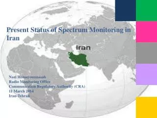 Present Status of Spectrum Monitoring in Iran