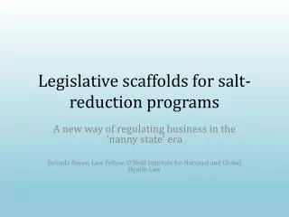 Legislative scaffolds for salt-reduction programs