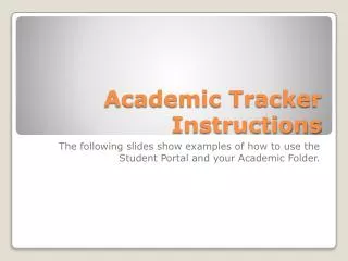 academic tracker instructions
