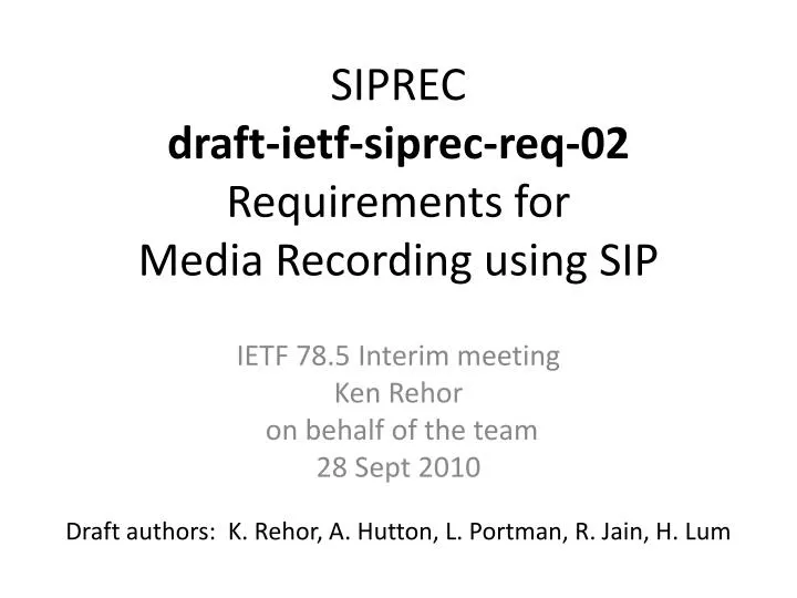 siprec draft ietf siprec req 02 requirements for media recording using sip