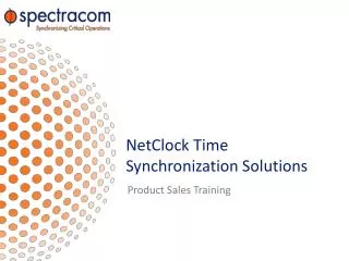 NetClock Time Synchronization Solutions