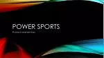 Power sports - slide 1