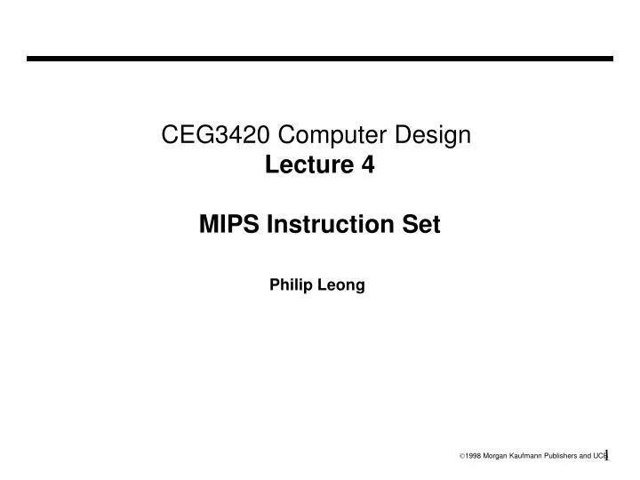ceg3420 computer design lecture 4 mips instruction set