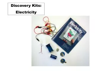 Discovery Kits: Electricity
