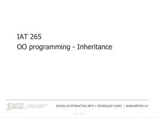 IAT 265 OO programming - Inheritance
