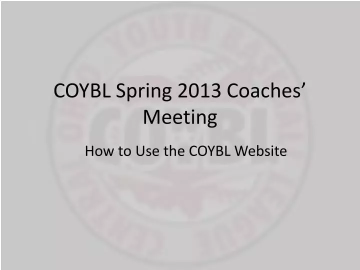 coybl spring 2013 coaches meeting