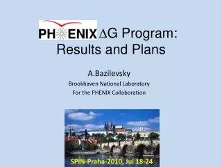 PHENIX ?G Program: Results and Plans