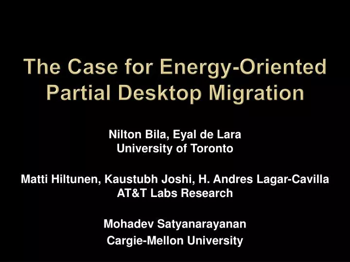the case for energy oriented partial desktop migration
