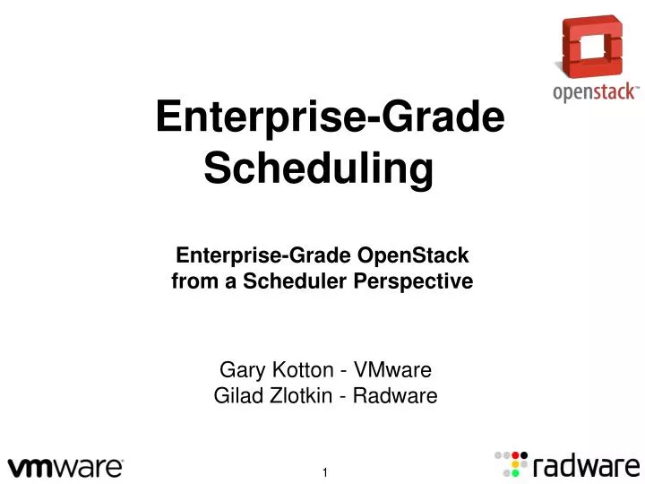 enterprise grade openstack from a scheduler perspective