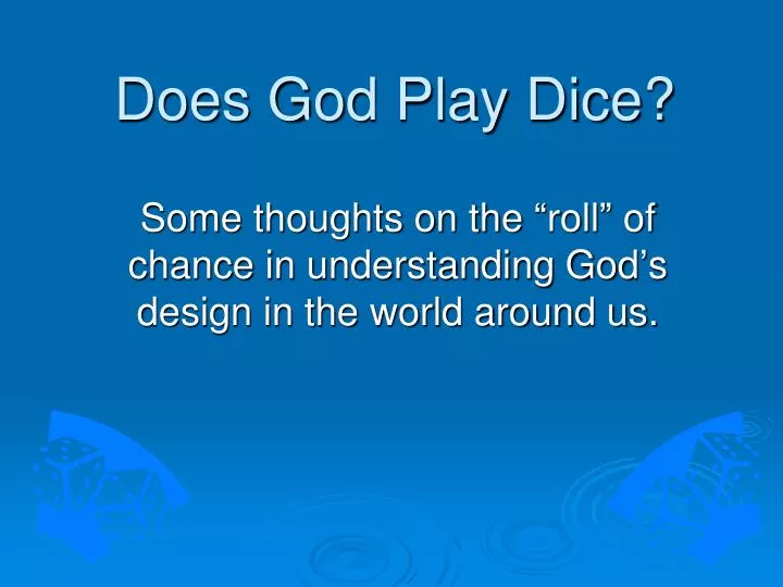 does god play dice