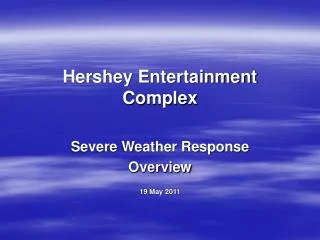 Hershey Entertainment Complex