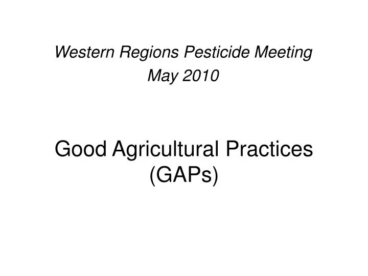 good agricultural practices gaps