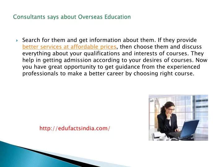 consultants says about overseas education