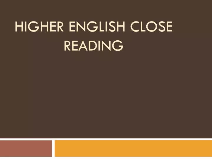higher english close reading