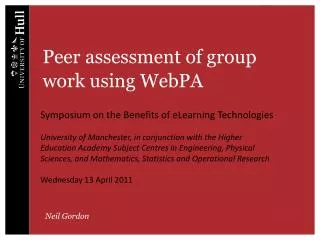 Peer assessment of group work using WebPA