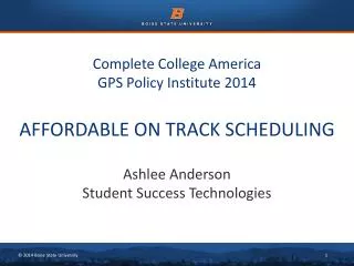 Complete College America GPS Policy Institute 2014