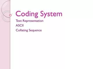 Coding System