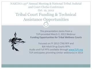 This presentation stems from a TLPI-provided March 2, 2012 Webinar: