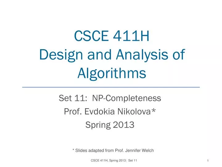 csce 411h design and analysis of algorithms