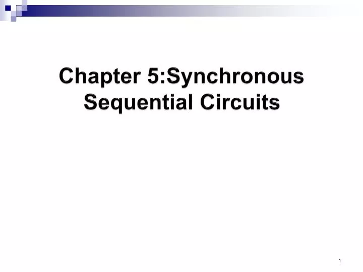 chapter 5 synchronous sequential circuits