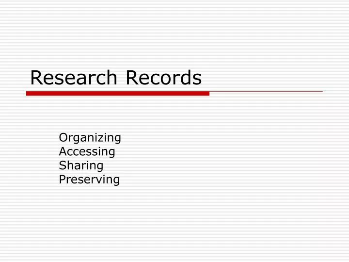 research records