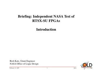 Rich Katz, Grunt Engineer NASA Office of Logic Design