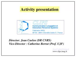 Activity presentation