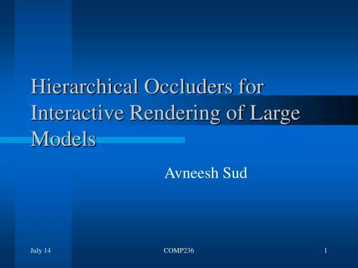 hierarchical occluders for interactive rendering of large models