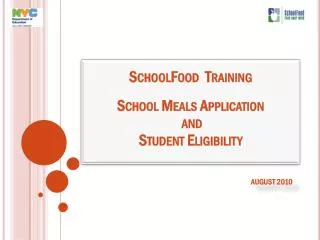 SchoolFood Training School Meals Application and Student Eligibility