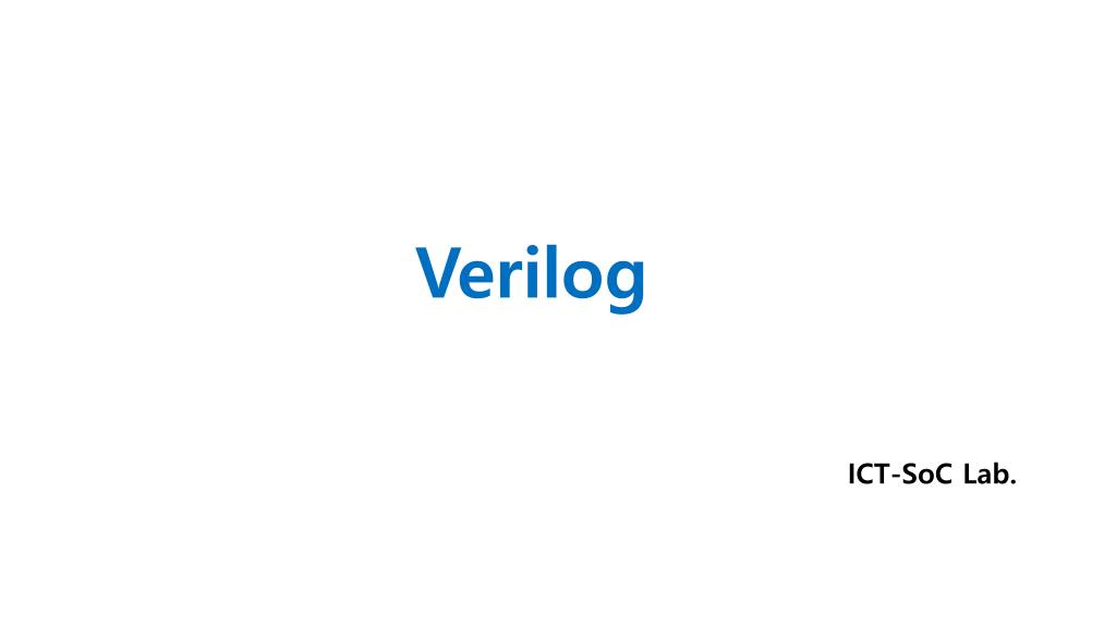 PPT - Verilog PowerPoint Presentation, free download - ID:2400403