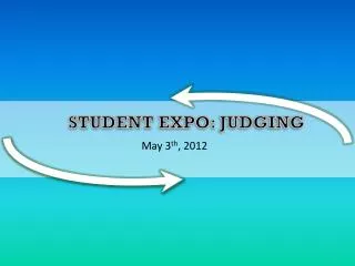 Student expo: Judging