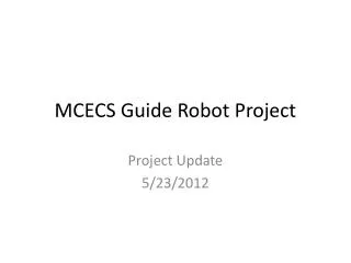 MCECS Guide Robot Project