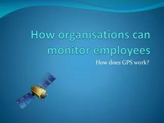 How organisations can monitor employees