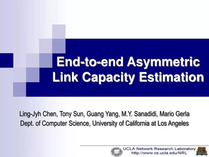 end to end asymmetric link capacity estimation