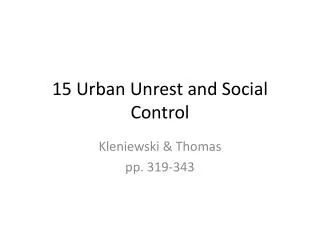 15 Urban Unrest and Social Control