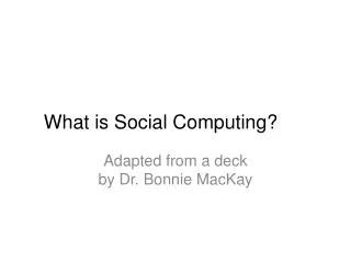 What is Social Computing?