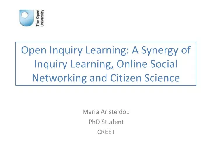 open inquiry learning a synergy of inquiry learning online social networking and citizen science