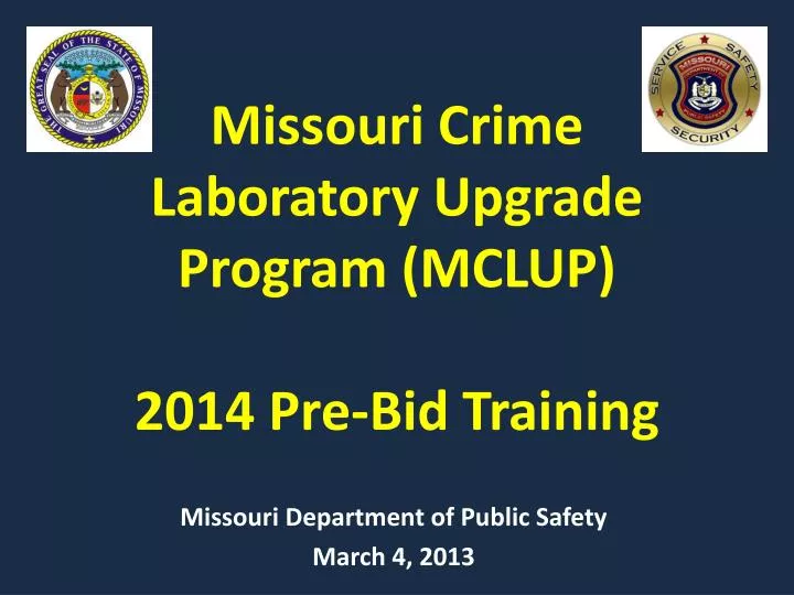 missouri crime laboratory upgrade program mclup 2014 pre bid training