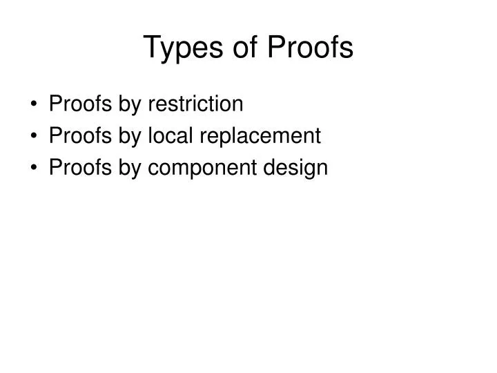 types of proofs