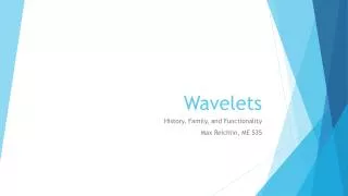 Wavelets