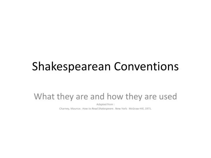 shakespearean conventions