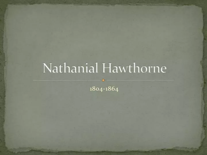 nathanial hawthorne