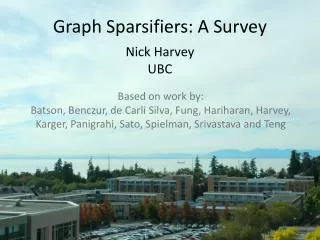 Graph Sparsifiers : A Survey