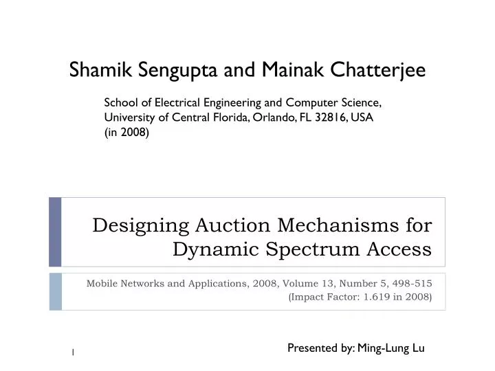 designing auction mechanisms for dynamic spectrum access